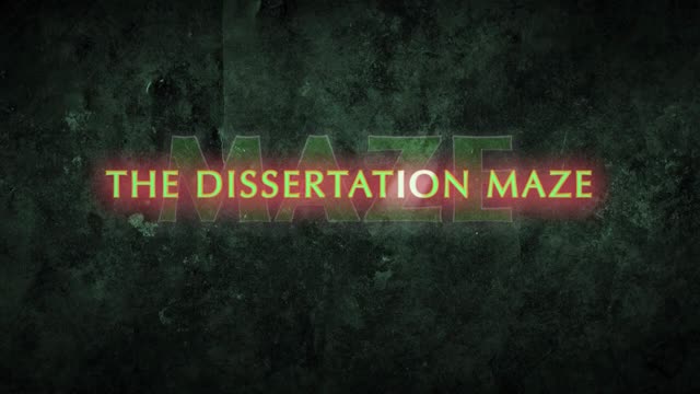 dissertation maze HD